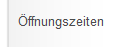 �ffnungszeiten
